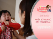 Nuôi con IQ EQ - Trẻ sợ bố mẹ làm 6 việc này trước mặt mình hơn cả đánh đòn, quát mắng
