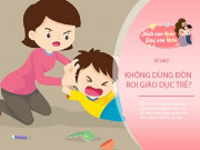 Nuôi con IQ EQ - Trẻ được dạy bằng đòn roi và kỷ luật yêu thương sau 20 năm sẽ tạo ra cuộc đời khác nhau