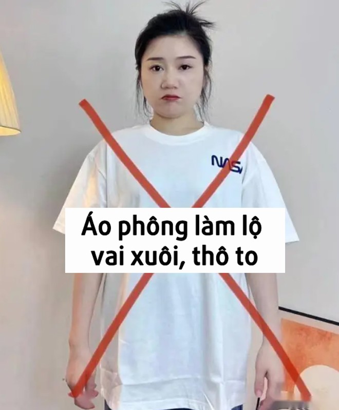 Áo phông tuy thoải mái nhưng sẽ phơi bày vai xuôi, to.