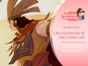 Nuôi con IQ EQ - Truyện cổ tích: Ông tướng Gầy