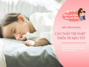 Nuôi con IQ EQ - Bé dưới 9 tháng tuổi làm được 2 điều khi đang ngủ là biểu hiện chỉ số IQ cao