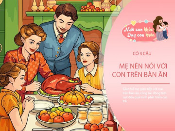 Mẹ nói 3 câu với con trong bữa ăn, EQ và IQ tự khắc tăng lên, tương lai triển vọng
