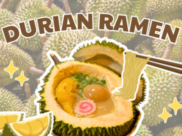 Món ramen sầu riêng thơm phức khiến tín đồ ẩm thực đứng ngồi không yên