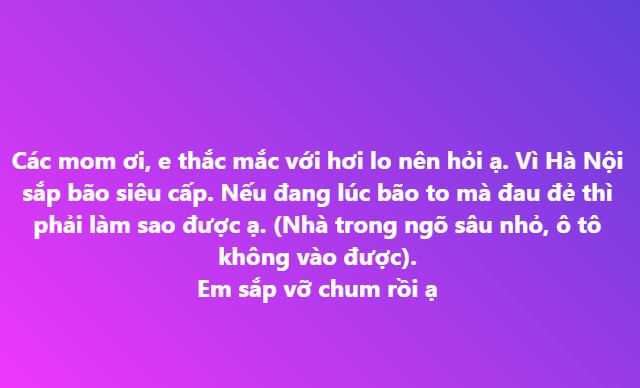 Câu hỏi của bà mẹ sắp đến ngày vỡ chum nhận được sự quan tâm trên mạng xã hội.