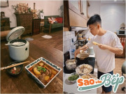 Bếp Eva - Trai đẹp độc thân U40 của showbiz Việt khoe bữa cơm tại gia, chỉ nấu 1 món đã đủ biết đảm đang