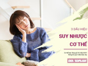 Clip Eva - Cơ thể bạn đang gửi tín hiệu SOS: Đừng bỏ qua 3 dấu hiệu này