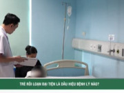 Clip Eva - Rối loạn đại tiện ở trẻ là dấu hiệu của những bệnh lý nguy hiểm nào?