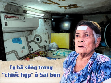 Sống trong chiếc hộp 10m2 ở Sài Gòn, cụ bà 30 năm đi khom, quyết định để hết tài sản cho người lạ