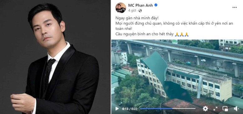 MC Phan Anh đăng tải video quay lại cận cảnh mái tôn của một dãy nhà bị bật tung trong cơn gió. Nam nghệ sĩ cho biết: Ngay gần nhà mình đây! Mọi người đừng chủ quan, không có việc khẩn cấp thì ở yên nơi an toàn nhé! Cầu nguyện bình an cho hết thảy.