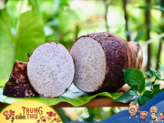 Sức khỏe - Đặc sản xưa mọc bờ bụi không ai ngó ngàng, mùa Trung thu nhiều người mách nhau ăn để may mắn, bệnh ung thư lại rất sợ