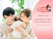 Nuôi con IQ EQ - Chuyên gia: "Bố mẹ yêu con" không phải là cách tốt nhất để con cảm nhận được yêu thương, hãy nói theo kiểu này
