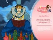 Nuôi con IQ EQ - Truyện cổ tích: Thần Ru ngủ