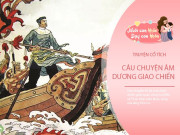 Nuôi con IQ EQ - Truyện cổ tích: Âm dương giao chiến