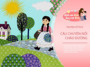 Nuôi con IQ EQ - Truyện cổ tích: Nồi cháo đường