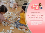 Nuôi con IQ EQ - Bố mẹ thông thái có 5 cách "trị" đứa trẻ hay làm trò nghịch phá "một phát nghe ngay"