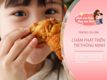 Sai lầm khi chăm con của mẹ Việt vô tình khiến trẻ kém thông minh