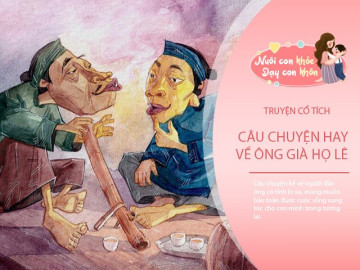 Truyện cổ tích: Ông già họ Lê