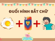 Nuôi con IQ EQ - Đuổi hình bắt chữ: Đoán tên các món ăn quen thuộc của người Việt