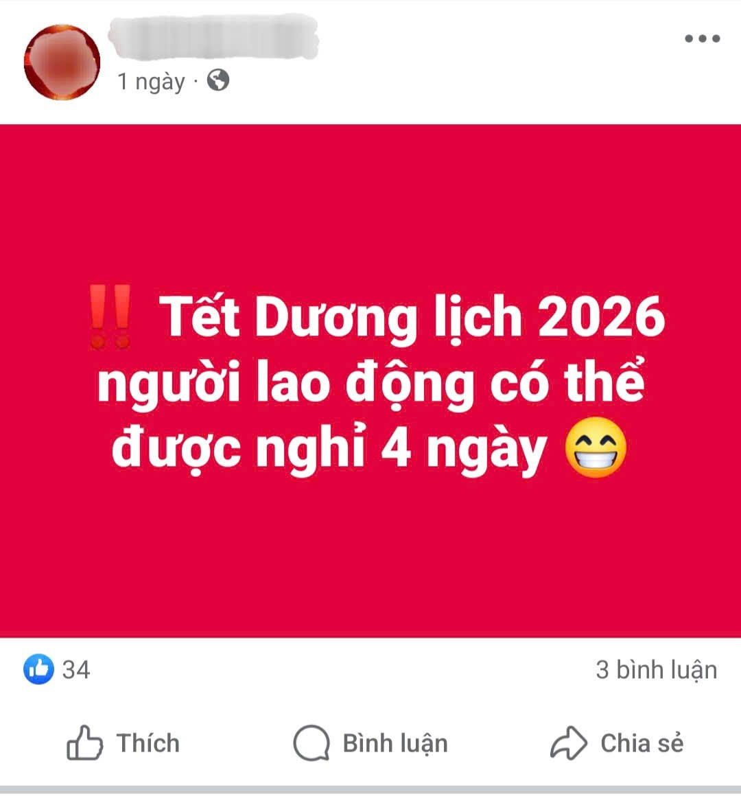 Mạng xã hội xuất hiện thông tin Tết Dương lịch 2026 có thể được nghỉ 4 ngày liên tiếp gây xôn xao.