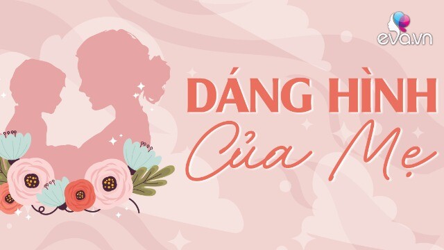 Dáng hình của mẹ
