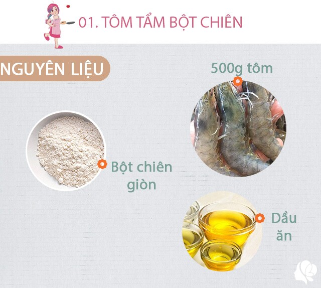 Chuẩn bị: 500g tôm, bột chiên giòn, dầu ăn.