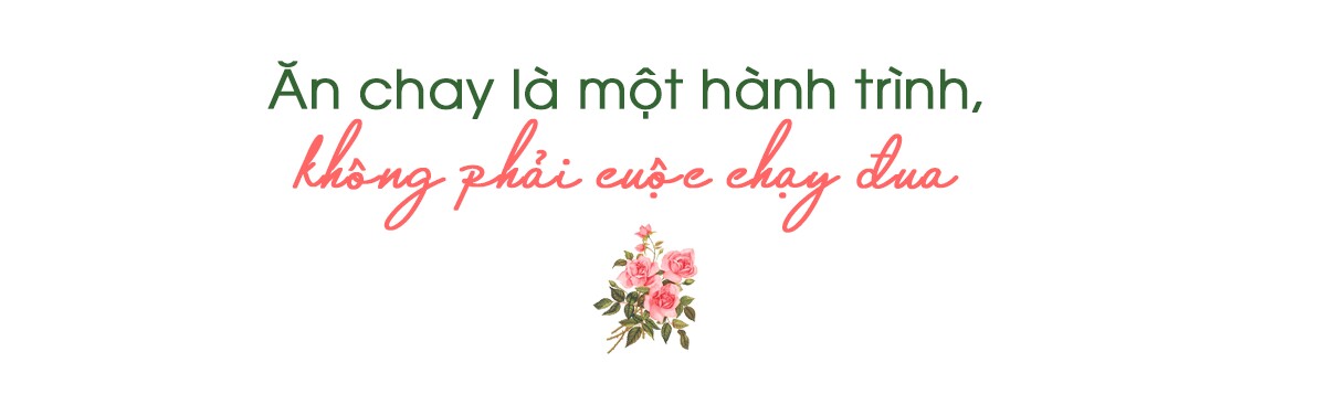 Nữ luật sư hơn 10 năm ăn chay trường, 15 tuổi đã có thể nấu cỗ giỗ ba, ăn chay vì muốn cầu siêu cho mẹ - 13