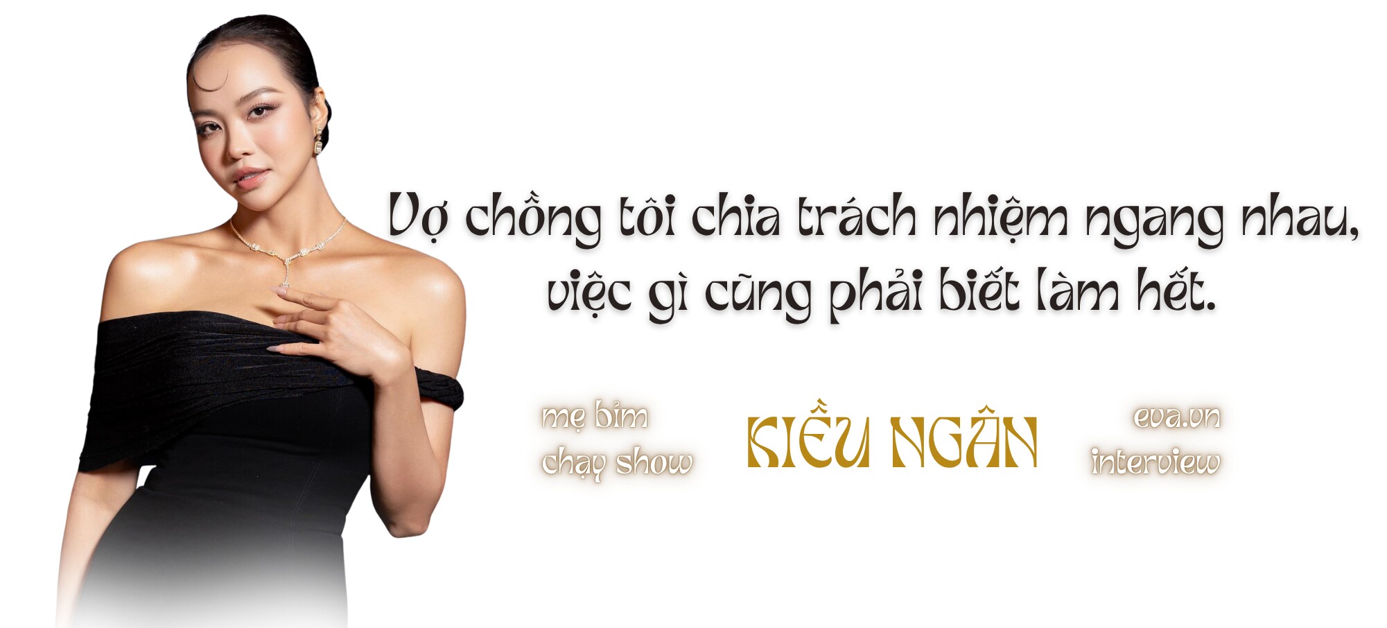 Hoa hậu - MC Kiều Ngân: amp;#34;Tôi dừng làm việc nhưng tiêu khá nhiều tiền, khiến 2 vợ chồng áp lực vì phải amp;#39;càyamp;#39; lại từ đầuamp;#34; - 1