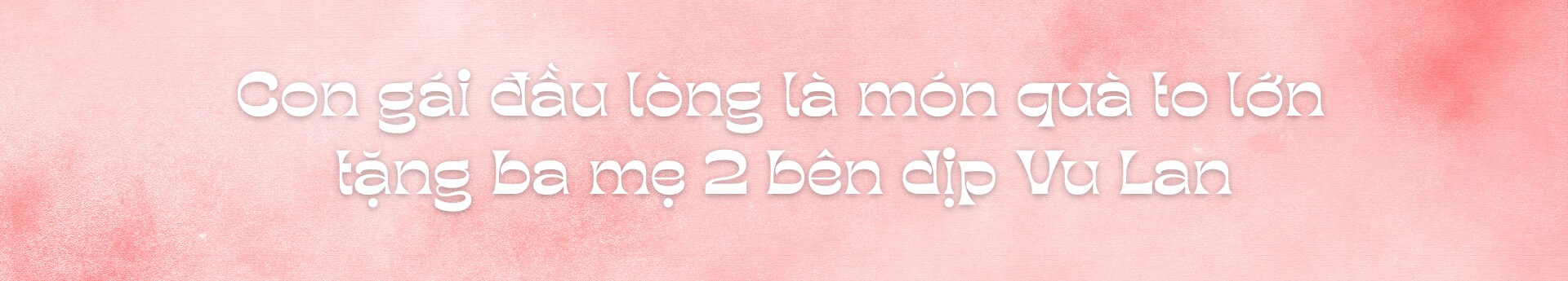 Diễn viên Phương Hằng sinh ái nữ đúng dịp lễ Vu Lan: amp;#34;Bây giờ mọi người hay trêu mẹ tôi là có thêm con mọnamp;#34; - 1
