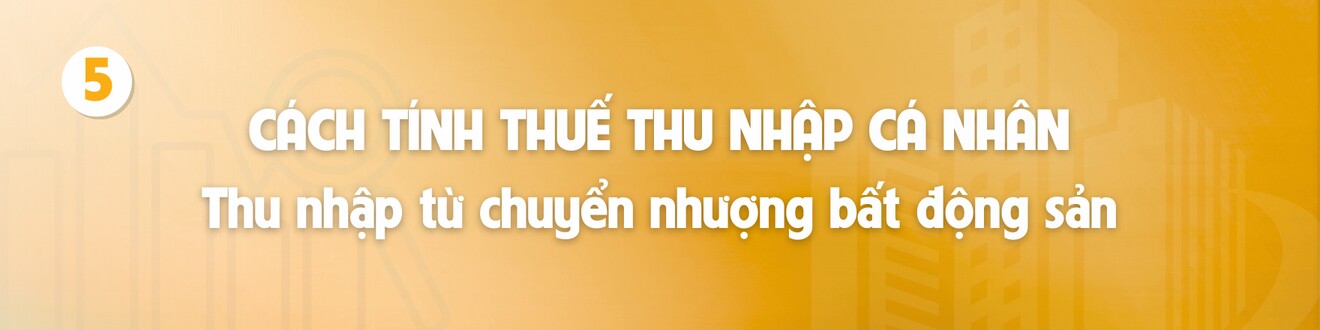 8 khoản tiền nhận vào tài khoản phải chịu thuế TNCN năm 2025 được tính theo công thức nào, hộ kinh doanh lưu ý gì điều gì? - 7