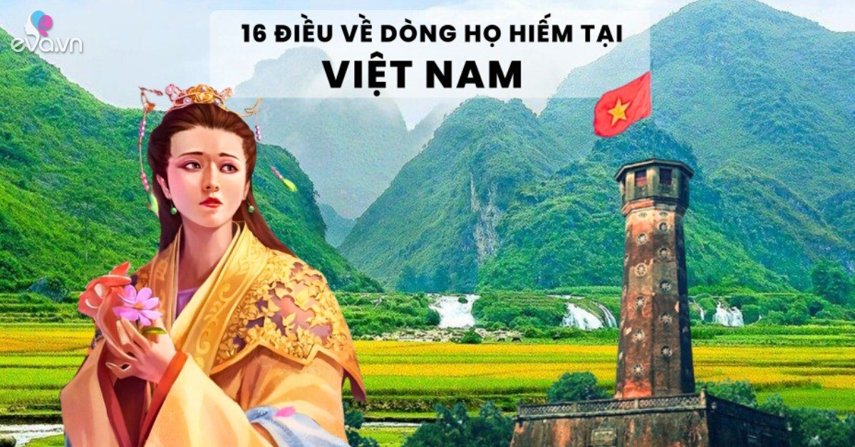Dòng họ chiếm chưa đến 1% dân số, mỏi mắt mới thấy một người, có Hoàng hậu nhà Nguyễn là vợ vua Gia Long nổi tiếng?