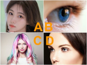 Trắc nghiệm: Đôi mắt bạn thích nhất sẽ nói lên chuyện tình cảm gần đây của bạn, độ chính xác lên tới 99%