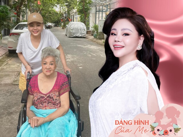 Lê Giang chăm sóc mẹ bị tai biến, liệt nửa người: "Tôi thấy mình giống như mới sinh thêm một đứa con"
