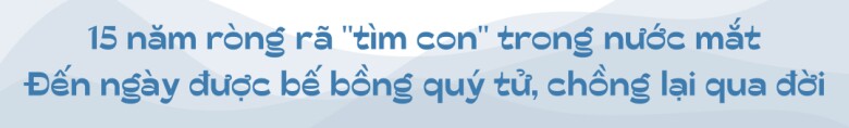 amp;#34;Bông hậu làng hàiamp;#34; ròng rã 15 năm để chữa bệnh amp;#34;không conamp;#34;, U60 vẫn quyết đi ngược lại lời trăn trối của chồng - 5