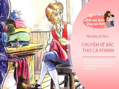 Truyện cổ tích: Bác thợ cả Pfriem