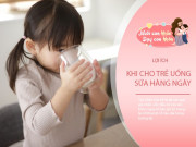 Nuôi con IQ EQ - Đừng đợi con ốm mới tìm cách tăng đề kháng, những ly sữa mỗi ngày là đủ đề bắt đầu nâng cao hệ miễn dịch từ bên trong