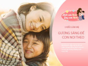 Nuôi con IQ EQ - Người mẹ có đủ 3 “báu vật” này, con sinh ra thừa hưởng khí chất cao quý, giàu sang