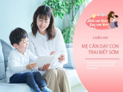Nuôi con IQ EQ - 5 quy tắc nuôi dạy con trai có khí chất giàu sang, thành đạt khi trưởng thành