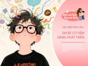 Nuôi con IQ EQ - Em bé có tài năng thiên bẩm sẽ bộc lộ 3 đặc điểm khác biệt, tương lai tỏa sáng