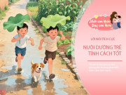 Bố mẹ mang ''số mệnh'' nuôi con giàu có biết dùng 7 câu nói để làm ''vũ khí''