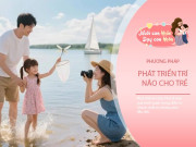 Nuôi con IQ EQ - Nuôi con thành nhân tài IQ cao không khó, bố mẹ hãy bắt đầu từ 5 điều này