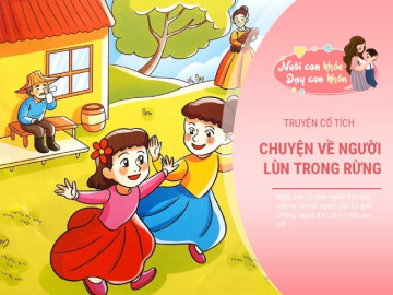Truyện cổ tích: Ba người lùn trong rừng