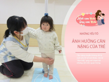 Không chỉ là con số trên bàn cân, cân nặng chuẩn là đòn bẩy cho mọi cột mốc phát triển