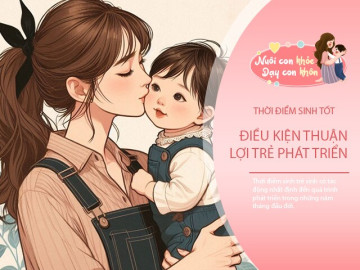 Em bé chào đời vào 6 thời điểm lành này, tương lai sẽ gặp nhiều may mắn