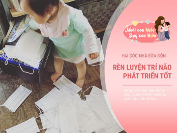 Hai góc nhà càng bừa bộn trẻ càng sáng tạo, phát triển trí thông minh hơn người