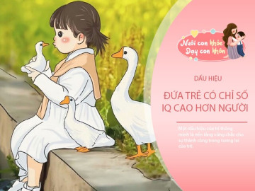 Đừng chôn vùi tài năng thiên bẩm của con, 6 dấu hiệu em bé thiên tài IQ cao