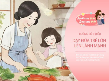Đừng làm phiền con 3 điều này, bố mẹ buông bỏ sớm là mở đường cho con đến thành công nhanh