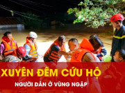 Tin tức - Bơi qua dòng nước lũ, giải cứu cháu bé bị co giật ở vùng ngập trong đêm