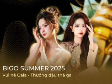 Bigo Live Việt Nam khởi động mùa hè rực rỡ với sự kiện Bigo Summer 2025
