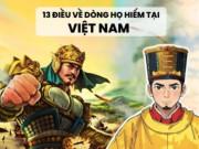 Dòng họ nào ít ỏi chưa tới 1% dân số, có vị tướng tài giỏi giúp vua nhà Trần đánh giặc Nguyên Mông nổi tiếng?
