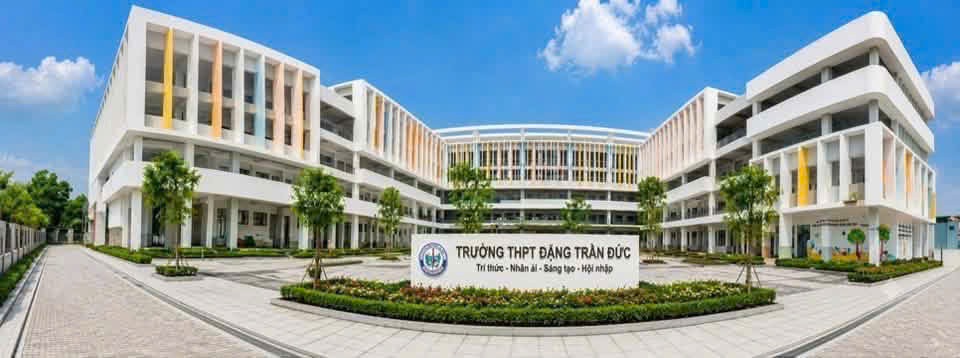 Trường THPT Đặng Trần Đức tuyển sinh 540 chỉ tiêu vào lớp 10 năm học 2026-2027.